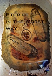 Cover of Stories in the Worst Way