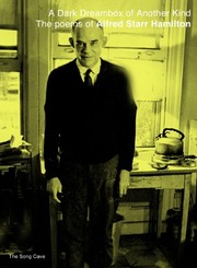 Cover of A Dark Dreambox of Another Kind: The Poems of Alfred Starr Hamilton